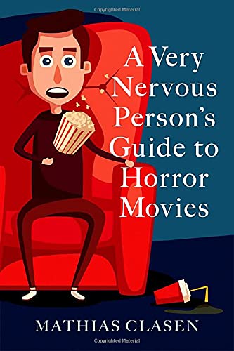 A Very Nervous Person's Guide to Horror Movies [Paperback]