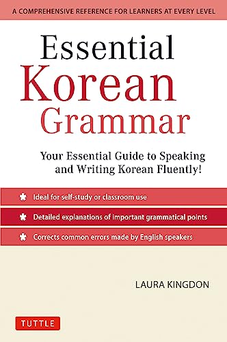 Essential Korean Grammar Your Essential Guide to Speaking and Writing Korean Fl [Paperback]