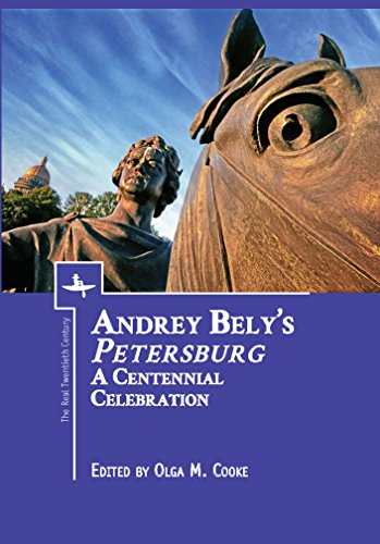 Andrey Bely}}}s }}}Petersburg}}} A Centennial Celebration [Hardcover]