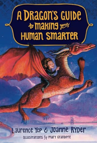 A Dragon's Guide to Making Your Human Smarter [Paperback]