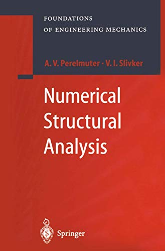 Numerical Structural Analysis Methods, Models and Pitfalls [Paperback]