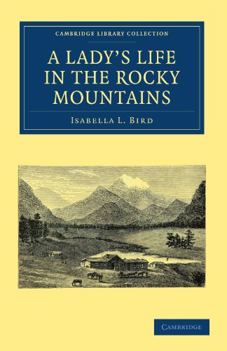 A Lady's Life in the Rocky Mountains [Paperback]