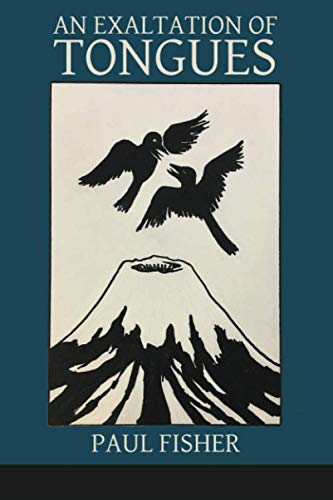 An Exaltation Of Tongues (moonpath Press) [Paperback]