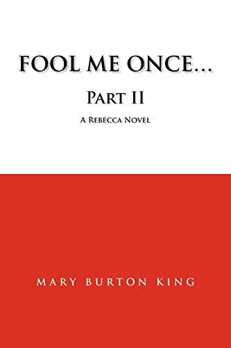 Fool Me Once...Part Ii [Paperback]