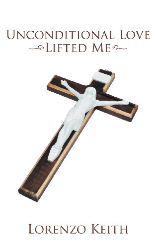 Unconditional Love Lifted Me [Hardcover]