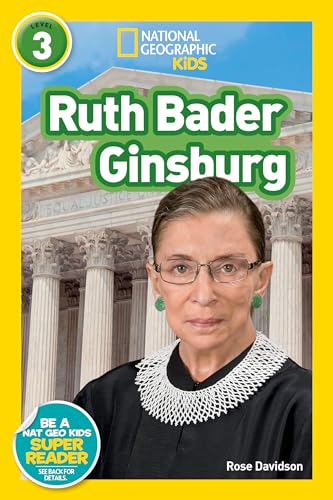 Ruth Bader Ginsburg (National Geographic Kids Readers, Level 3) [Hardcover]