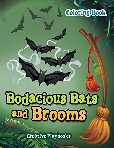 Bodacious Bats and Brooms Coloring Book [Paperback]