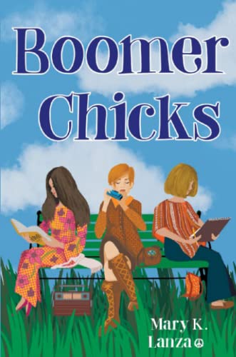 Boomer Chicks [Paperback]
