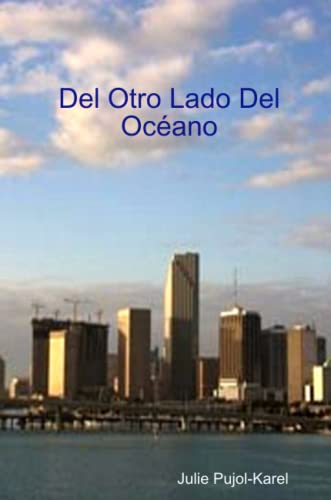 Del Otro Lado Del Oceano [Paperback]