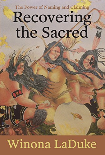 Recovering the Sacred The Power of Naming and Claiming [Hardcover]