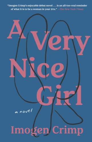 A Very Nice Girl A Novel [Paperback]