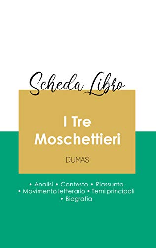 Scheda Libro I Tre Moschettieri Di Alexandre Dumas (Analisi Letteraria Di Riferi