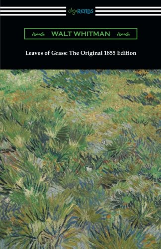 Leaves Of Grass The Original 1855 Edition [Paperback]