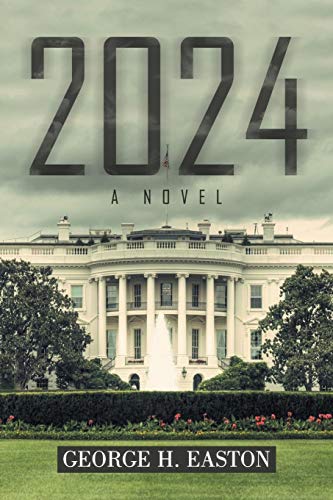 2024 A Novel [Paperback]