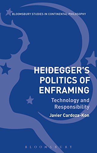 Heideggers Politics of Enframing Technology and Responsibility [Paperback]