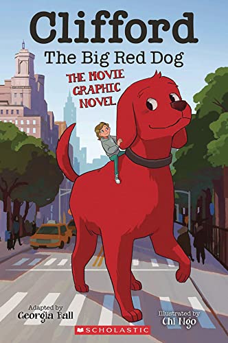 Clifford the Big Red Dog The Movie Graphic Novel [Paperback]