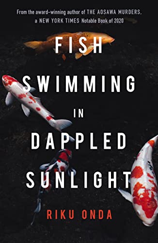 Fish Swimming in Dappled Sunlight [Paperback]
