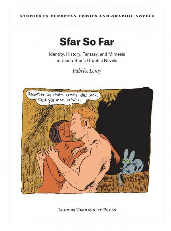 Sfar So Far Identity, History, Fantasy, And Mimesis In Joann Sfar's Graphic Nov [Paperback]