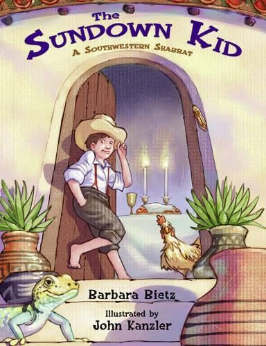 The Sundown Kid A Southwestern Shabbat [Paperback]