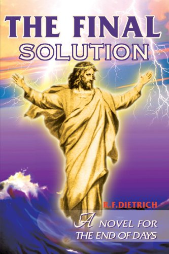 The Final Solution A Novel For The End Of Days [Paperback]