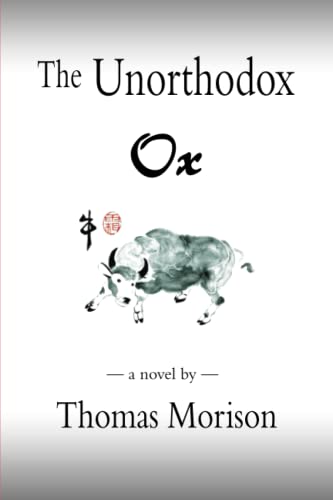 The Unorthodox Ox [Paperback]