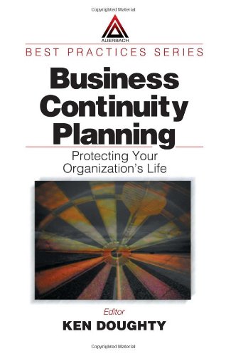 Business Continuity Planning Protecting Your Organization's Life [Hardcover]