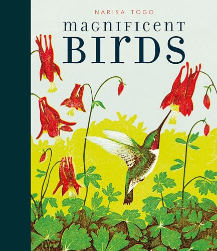 Magnificent Birds [Hardcover]