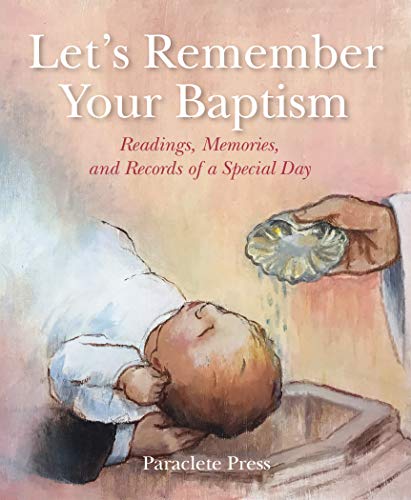 Let's Remember Your Baptism  Readings, Memories, and Records of a Special Day [Hardcover]