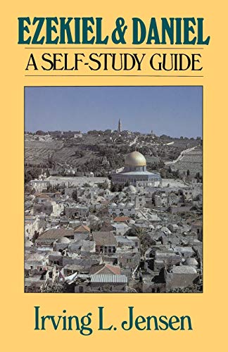 Ezekiel & Daniel- Jensen Bible Self Study Guide (jensen Bible Self-Study Guide S [Paperback]