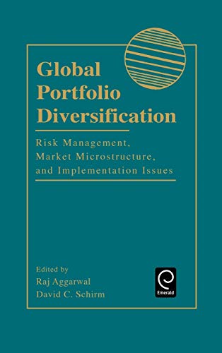 Global Portfolio Diversification  Risk Management, Market Microstructure, and I [Hardcover]