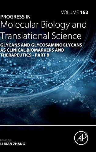Progress in Molecular Biology and Translational Science: Glycans and Glycosamino [Hardcover]