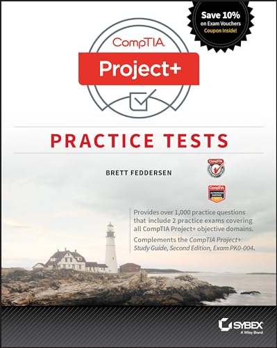 CompTIA Project+ Practice Tests Exam PK0-004 [Paperback]