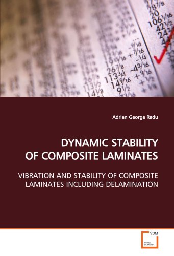 Dynamic Stability of Composite Laminates [Paperback]