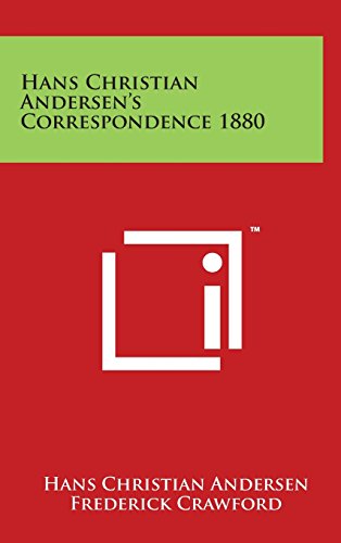 Hans Christian Andersen's Correspondence 1880 [Hardcover]