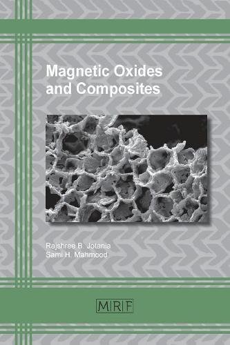 Magnetic Oxides and Composites [Paperback]