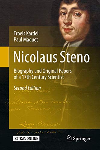 Nicolaus Steno Biography and Original Papers of a 17th Century Scientist [Hardcover]