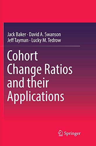 Cohort Change Ratios and their Applications [Paperback]