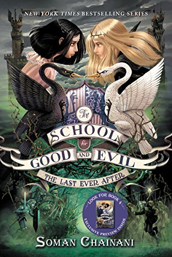 The School for Good and Evil 3 The Last Ever After [Paperback]
