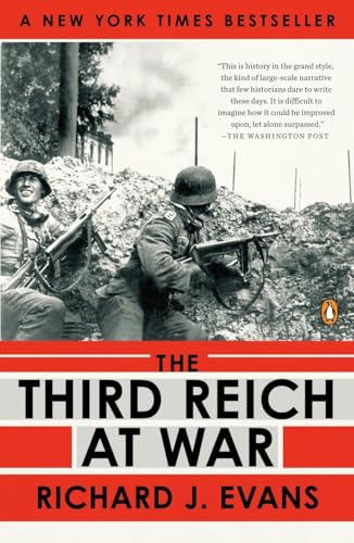 The Third Reich at War 1939-1945 [Paperback]