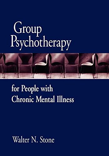 Group Psychotherapy for People with Chronic Mental Illness [Hardcover]