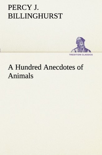 Hundred Anecdotes of Animals [Paperback]