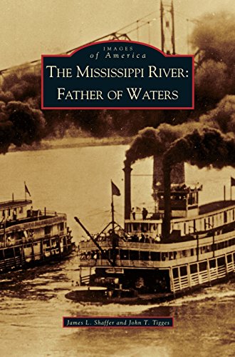 Mississippi River  Father of Waters [Hardcover]