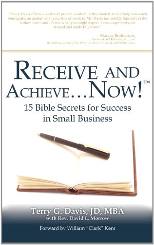Receive and Achieve... Now [Hardcover]