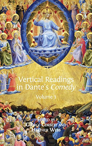 Vertical Readings in Dante's Comedy  Volume 3 [Hardcover]