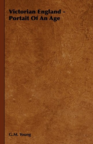 Victorian England - Portait of an Age [Hardcover]