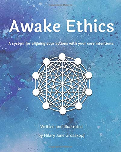 Awake Ethics [Paperback]