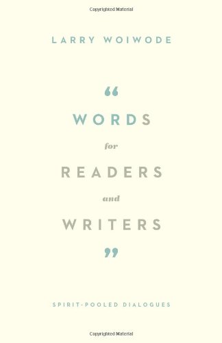 Words For Readers And Writers Spirit-Pooled Dialogues [Paperback]