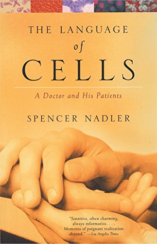 The Language of Cells A Doctor and His Patients [Paperback]