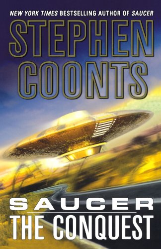 Saucer The Conquest The Conquest [Paperback]