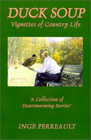 Duck Soup Vignettes of Country Life [Hardcover]